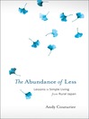 Cover image for The Abundance of Less